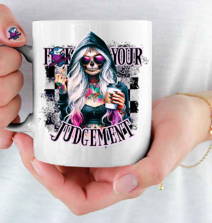 F Your Judgement Gothic Halloween 11oz Ceramic Cup Mug - Snazzy Dudds
