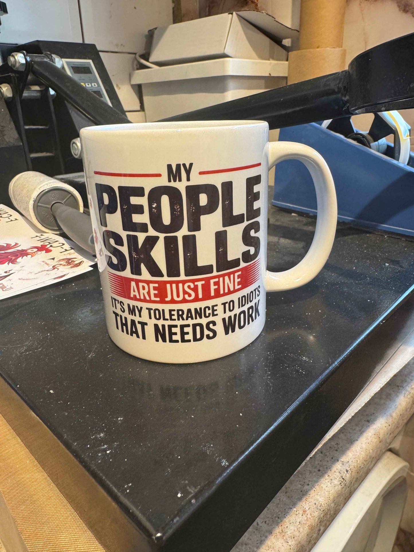 My People Skills Are Just Fine Its My Tolerance That Needs Work 11oz Cup Mug - Snazzy Dudds