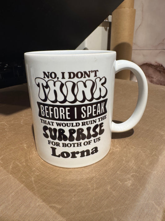 I Don't think before I speak 11oz Friendship Best Friends Cup Mug