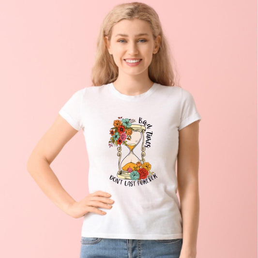 Bad Times Don't Last Forever - Mental Health Tshirt