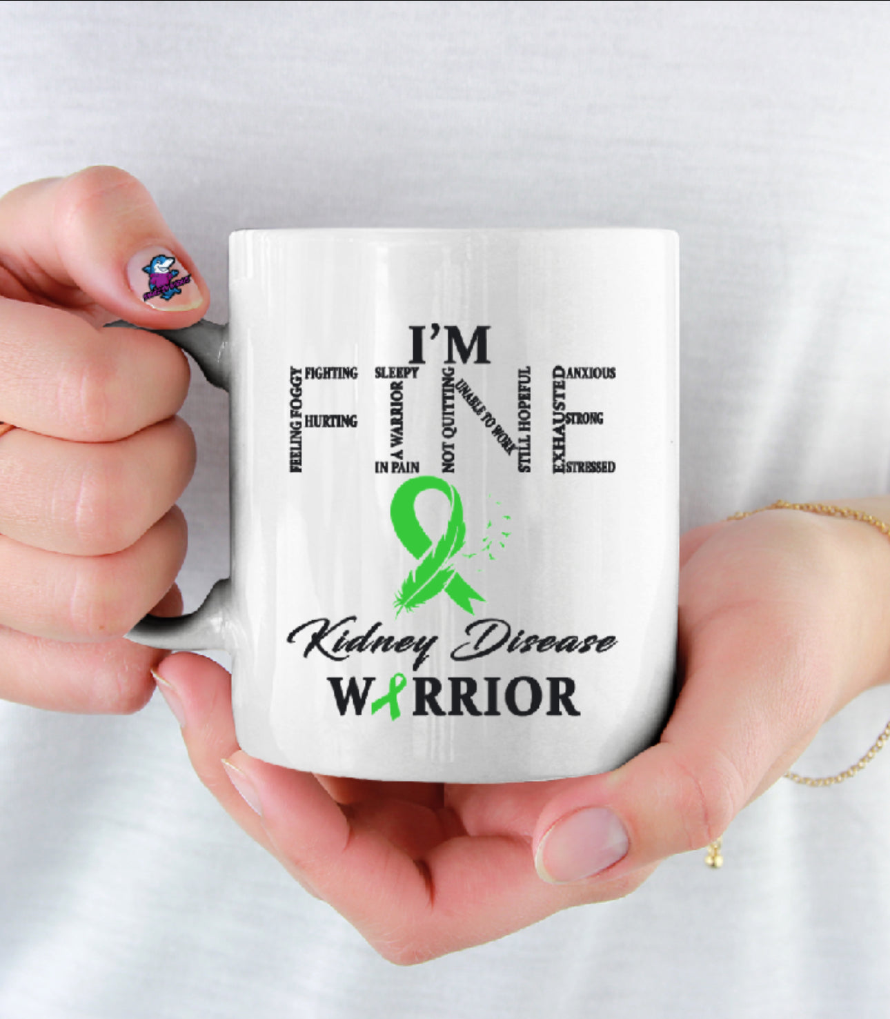 I'm Fine (Kidney Transplant Awareness) 11oz Cup Mug