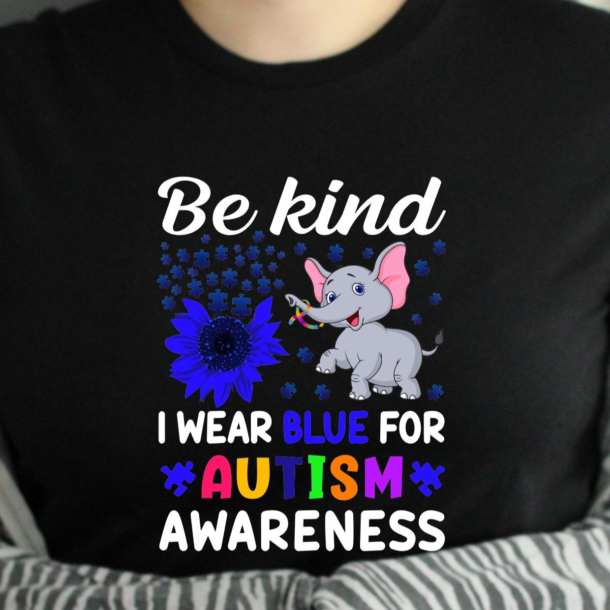 TSHIRT Be Kind I Wear Blue for Autism Awareness Unisex Casual Crew Neck Tshirt 100% Cotton